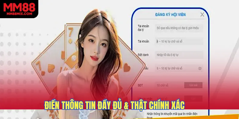 Điền thông tin đầy đủ & thật chính xác